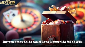 Incrementa tu Saldo con el Bono Bienvenida MEXSWIN